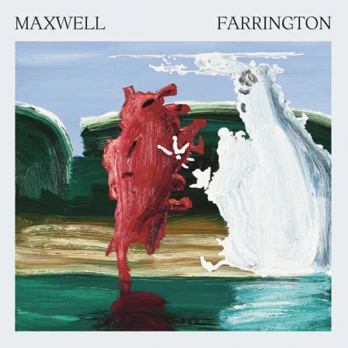 Maxwell Farrington - Maxwell Farrington (2021)