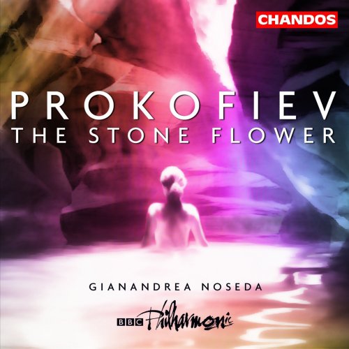 Gianandrea Noseda, BBC Philharmonic Orchestra - Prokofiev: The Tale of the Stone Flower (2003) [Hi-Res]