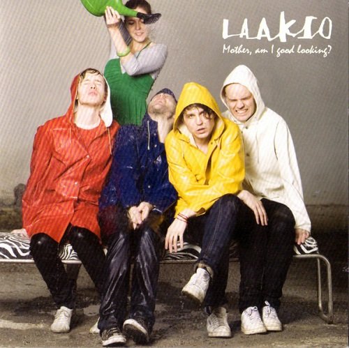 Laakso - Mother, Am I Good Looking? (2007)
