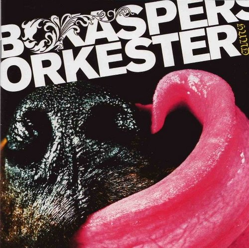 Bo Kaspers Orkester - Hund (2006)