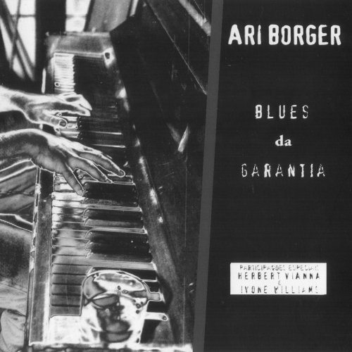 Ari Borger - Blues da Garantia (2000)