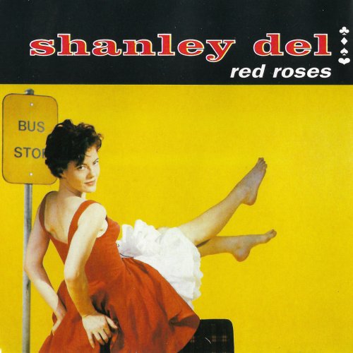 Shanley Del - Red Roses (1993)