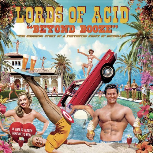 Lords Of Acid - Beyond Booze (2022)