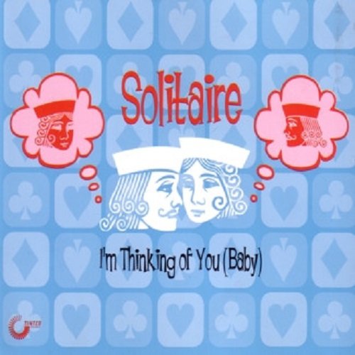 Solitaire - I'm Thinking Of You (Baby) (2004)