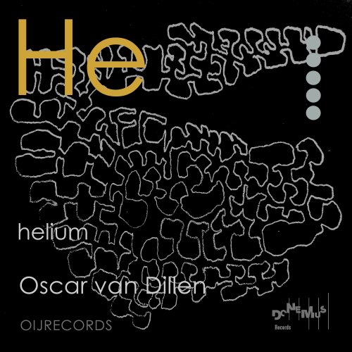 Oscar van Dillen - Elements 2: Helium (2022) Hi-Res