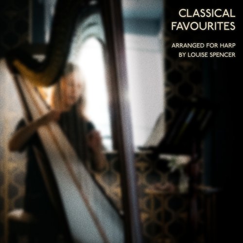 Louise Spencer - Classical Favourites for Harp (2022) Hi-Res