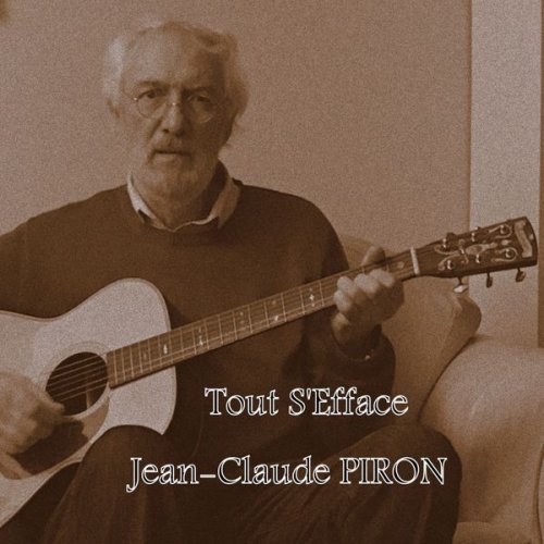 Jean-Claude Piron - Tout s'efface (2022)