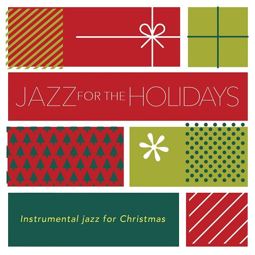 VA - Jazz for the Holidays (2019)