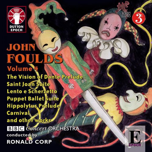 The BBC Concert Orchestra, Ronald Corp - John Foulds, Vol. 4 (2014)