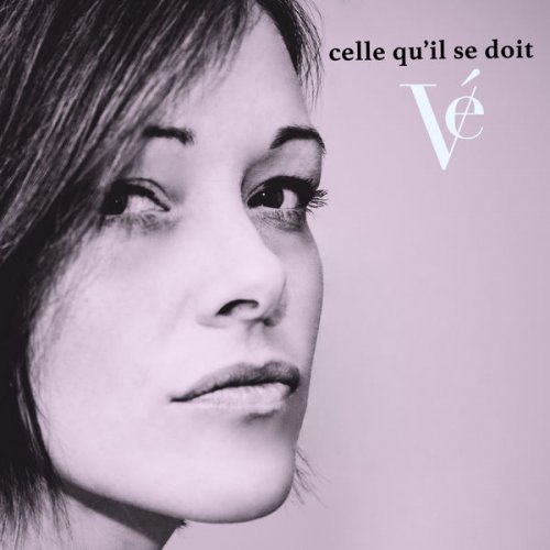 VE - Celle qu'il se doit (2022) Hi-Res