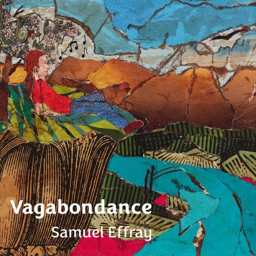 Samuel Effray - Vagabondance (2022)