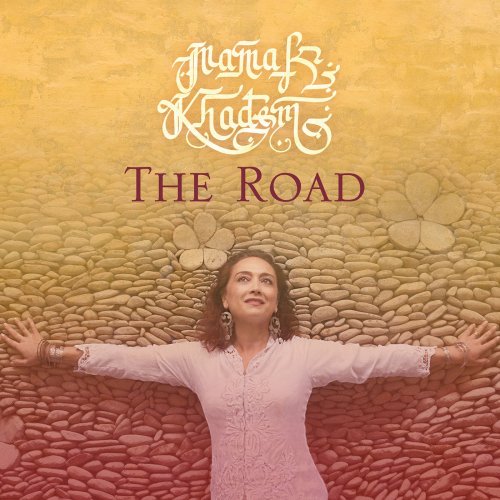 Mamak Khadem - The Road (2015)