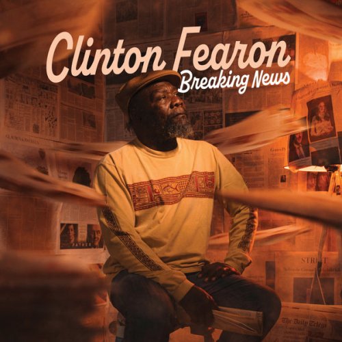 Clinton Fearon - Breaking News (2022) [Hi-Res]