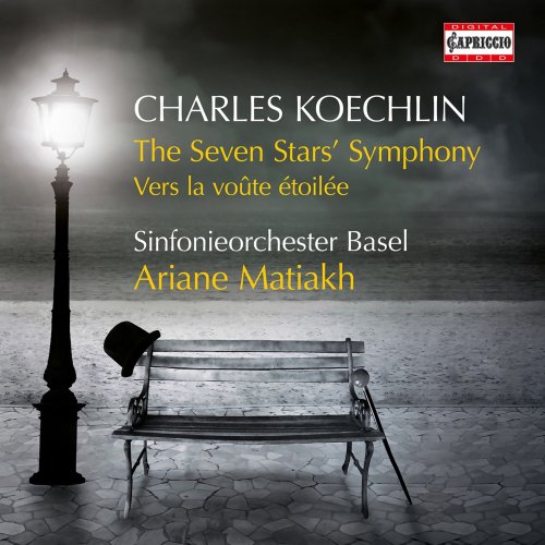 Sinfonieorchester Basel & Ariane Matiakh - Koechlin: The Seven Stars' Symphony, Op. 132 & Vers la voûte étoilée, Op. 129 (2022) [Hi-Res]