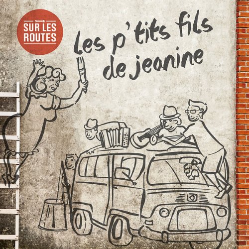 Les P'tits Fils de Jeanine - Sur les routes (2022)