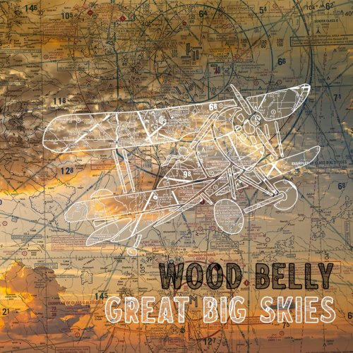 Wood Belly – Great Big Skies (2022)