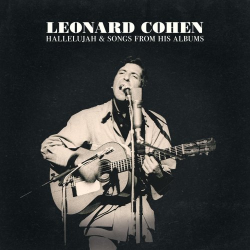 Leonard Cohen - Hallelujah & Songs from His Albums (2022) [Hi-Res]