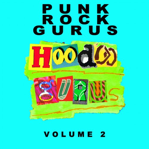 Hoodoo Gurus - Punk Rock Gurus Volume 2 (2022)