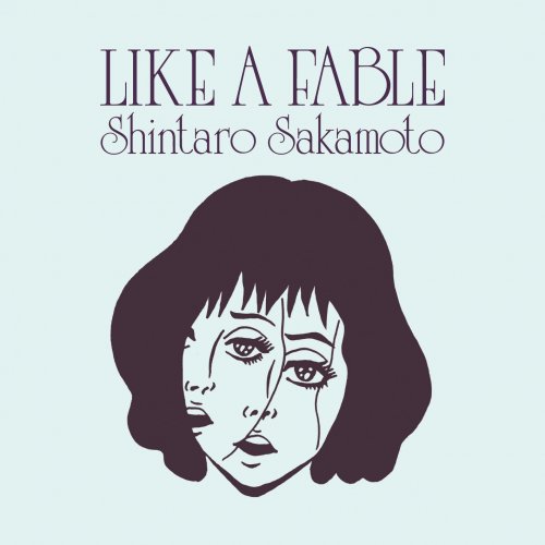 Shintaro Sakamoto - Like a Fable (2022) Hi-Res