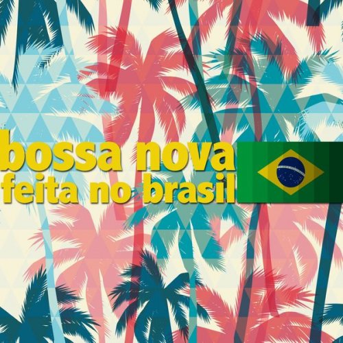 VA - Bossa Nova Feita no Brasil (2022)