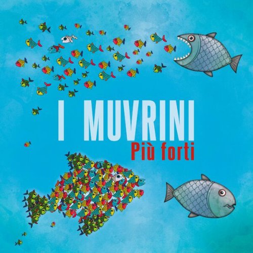 I Muvrini - Più forti (2022)