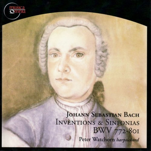 Peter Watchorn - Inventions & Sinfonias BWV 772-801 (2008) FLAC