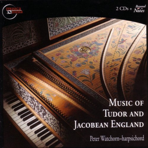 Peter Watchorn - Music of Tudor and Jacobean England (2006) FLAC