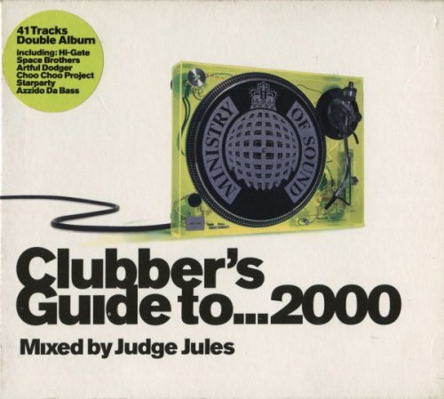 VA - Ministry Of Sound - Clubber's Guide To...2000 (Mixed by Judge Jules) (2000)