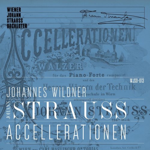 Vienna Johann Strauss Orchestra - Accellerationen (2022) Hi-Res