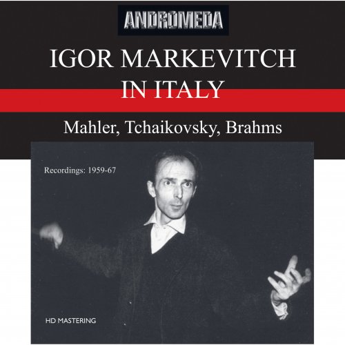 Orchestra Sinfonica di Torino della Rai and Igor Markevitch - Igor Markevitch in Italy (2022) [Hi-Res]