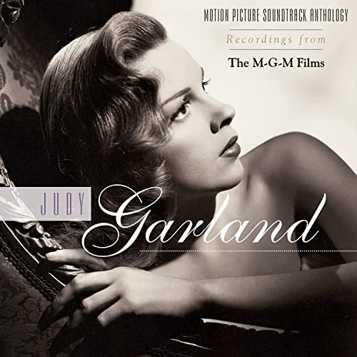 Judy Garland - Judy Garland: Recordings from the M-G-M Films (Motion Picture Soundtrack Anthology) (2022) [Hi-Res]