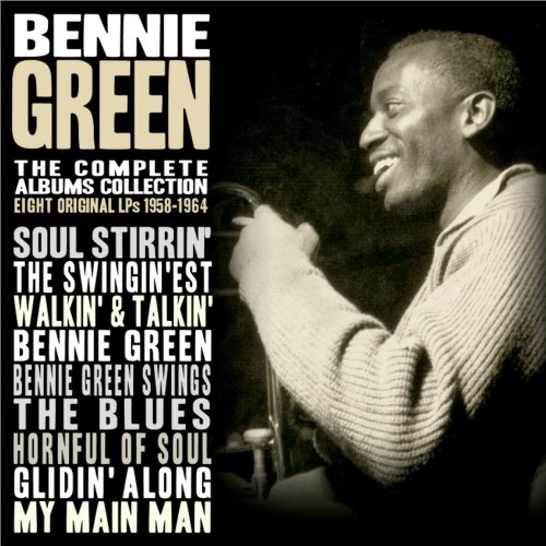 Bennie Green - The Complete Albums Collection 1958 - 1964 (2017)