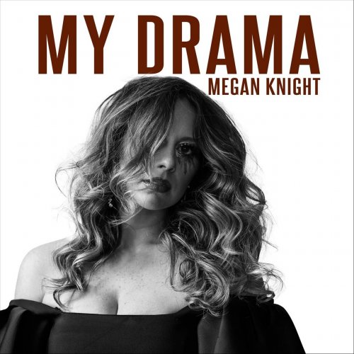 Megan Knight - My Drama EP (2022)