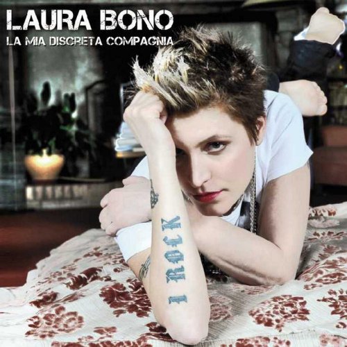 Laura Bono - La Mia Discreta Compagnia (2010)