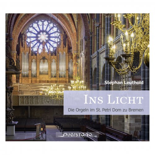 Stephan Leuthold - Die Orgeln im St. Petri Dom zu Bremen (2021) [Hi-Res]