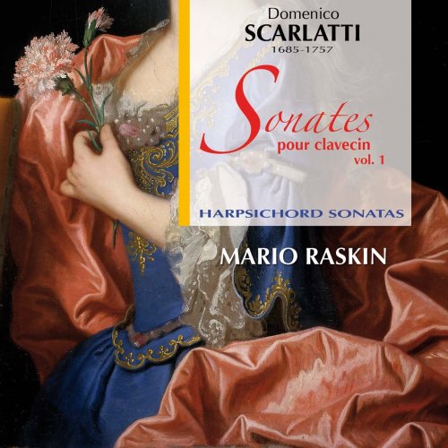 Mario Raskin - Scarlatti: Sonates pour clavecin, vol. 1 (2014)