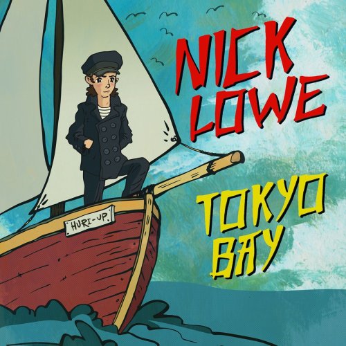 Nick Lowe - Tokyo Bay / Crying Inside (2018) Hi-Res