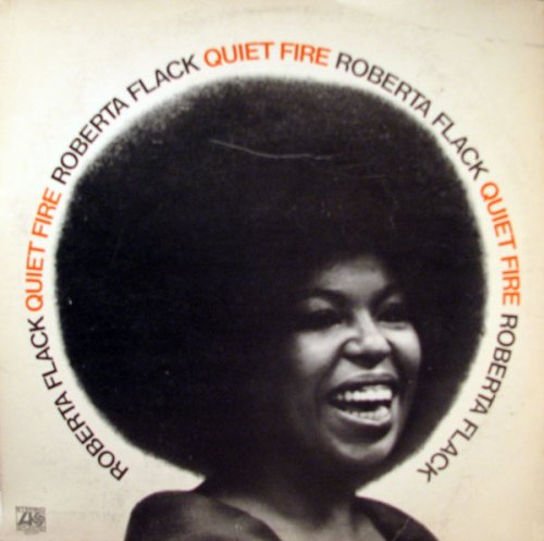 Roberta Flack - Quiet Fire (1971) 320 kbps