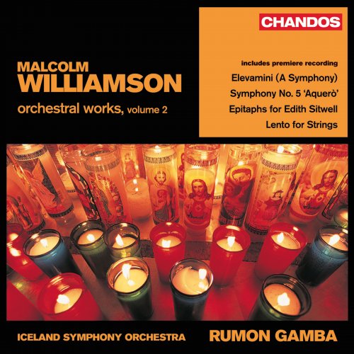 Iceland Symphony Orchestra, Rumon Gamba - Williamson: Orchestral Works, Vol. 2 (2007) [Hi-Res]