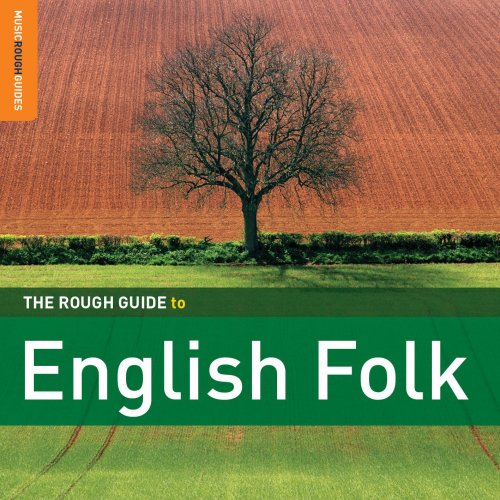 Various Artists - The Rough Guide To English Folk (2011)
