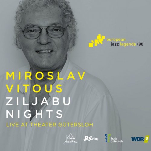 Miroslav Vitous - Ziljabu Nights (Live At Theater Gutersloh) (2016) Lossless