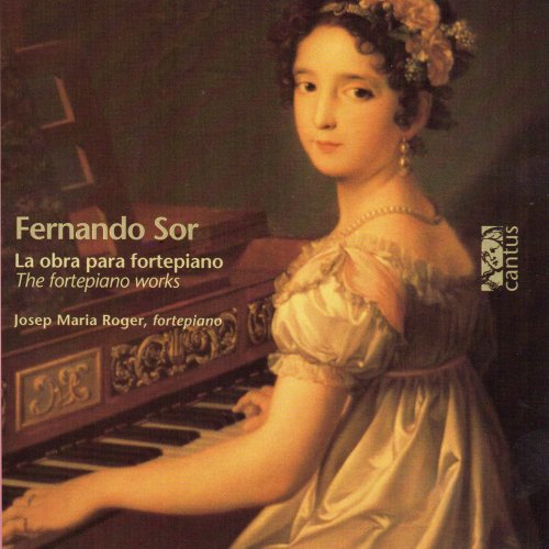 Josep Maria Roger - Sor: The Fortepiano Works (1997)