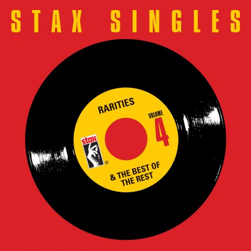 Stax Singles, Vol. 4: Rarities & The Best Of The Rest (2017)