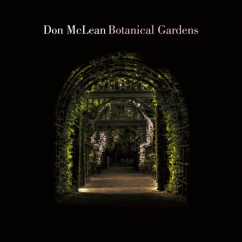 Don McLean - Botanical Gardens (2018)