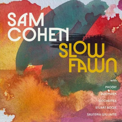 Sam Cohen - Slow Fawn (2022)