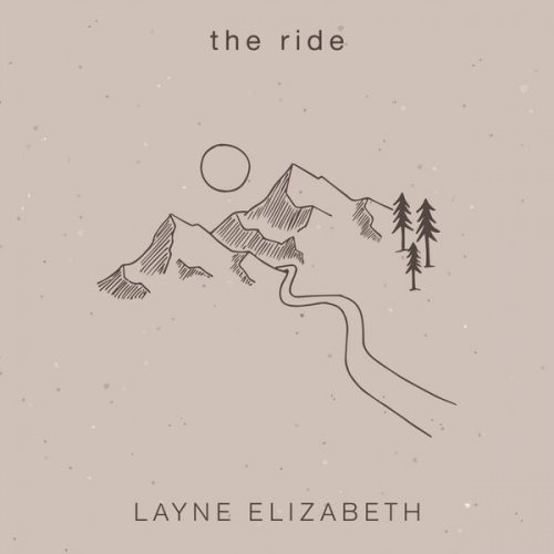 Layne Elizabeth - The Ride (2022)