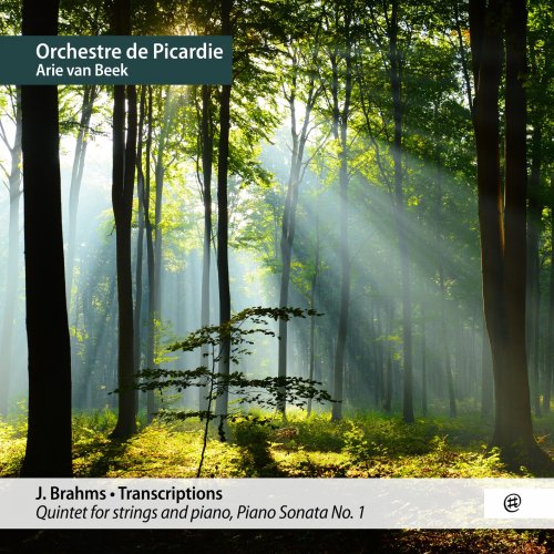 Orchestre de Picardie & Arie van Beek - Brahms · Transcriptions (2022) [Hi-Res]