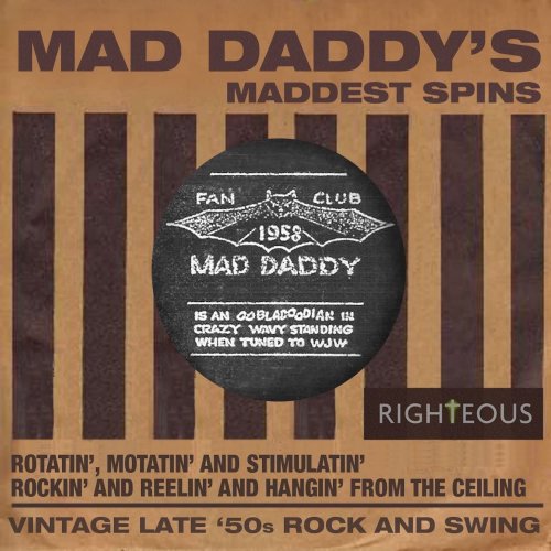 VA - Mad Daddy's Maddest Spins (2012)