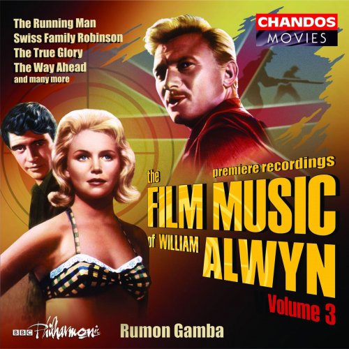 BC Philharmonic Orchestra, Rumon Gamba - The Film Music of William Alwyn, Vol. 3 (2005)