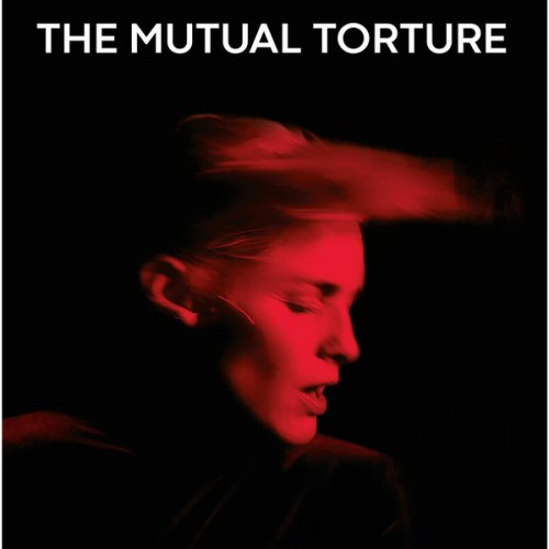 The Mutual Torture - Don't (2022)